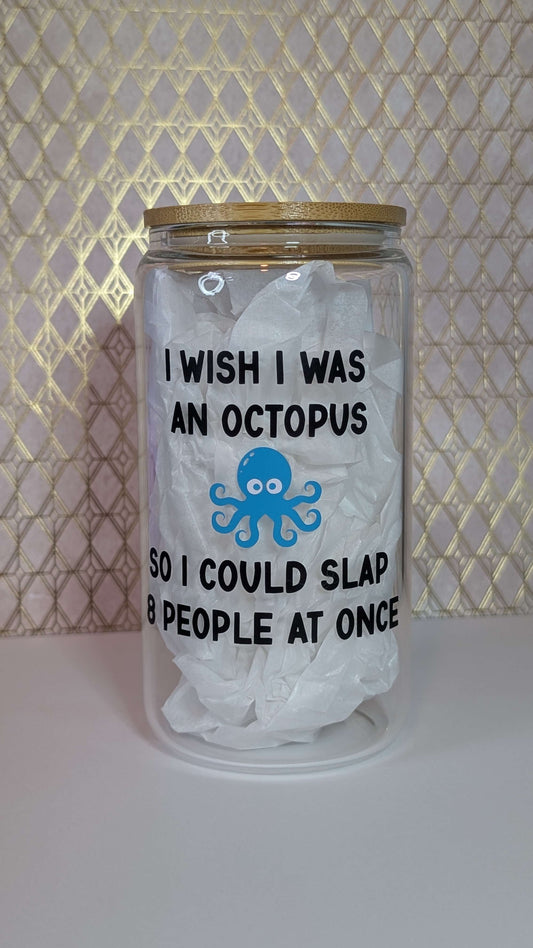 I Wish I Was An Octopus - Drinking Cup